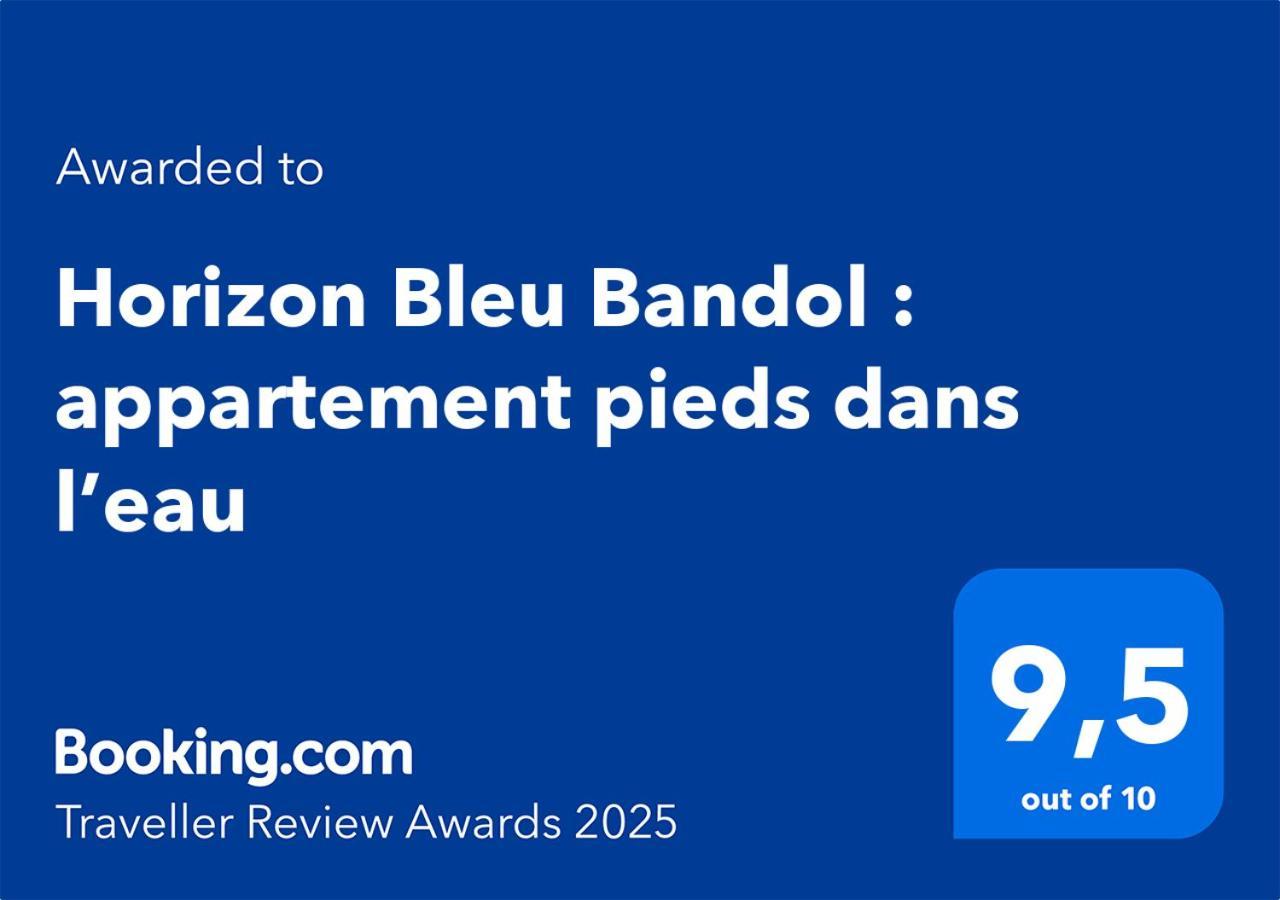 Horizon Bleu Bandol : Appartement Pieds Dans L'Eau 外观 照片